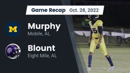Recap: Murphy  vs. Blount  2022