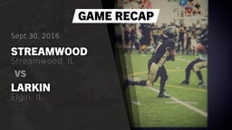 Recap: Streamwood  vs. Larkin  2016