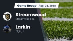 Recap: Streamwood  vs. Larkin  2018