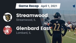 Recap: Streamwood  vs. Glenbard East  2021