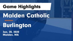 Malden Catholic  vs Burlington  Game Highlights - Jan. 20, 2020