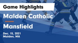 Malden Catholic  vs Mansfield  Game Highlights - Dec. 15, 2021