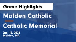 Malden Catholic  vs Catholic Memorial  Game Highlights - Jan. 19, 2022
