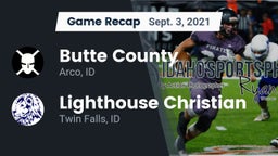Recap: Butte County  vs. Lighthouse Christian  2021