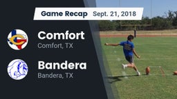 Recap: Comfort  vs. Bandera  2018