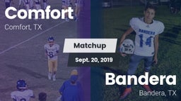 Matchup: Comfort  vs. Bandera  2019