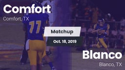 Matchup: Comfort  vs. Blanco  2019