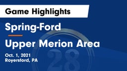Spring-Ford  vs Upper Merion Area  Game Highlights - Oct. 1, 2021