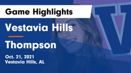 Vestavia Hills  vs Thompson  Game Highlights - Oct. 21, 2021