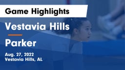 Vestavia Hills  vs Parker  Game Highlights - Aug. 27, 2022