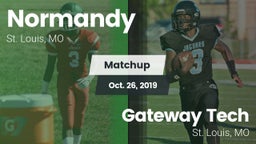 Matchup: Normandy  vs. Gateway Tech  2019