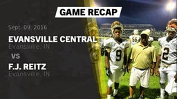 Recap: Evansville Central  vs. F.J. Reitz  2016