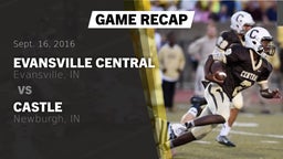 Recap: Evansville Central  vs. Castle  2016