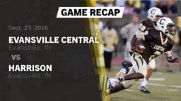 Recap: Evansville Central  vs. Harrison  2016