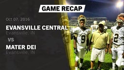 Recap: Evansville Central  vs. Mater Dei  2016