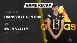 Recap: Evansville Central  vs. Owen Valley  2016