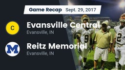 Recap: Evansville Central  vs. Reitz Memorial  2017