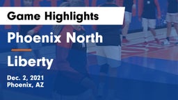 Phoenix North  vs Liberty  Game Highlights - Dec. 2, 2021