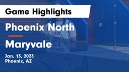 Phoenix North  vs Maryvale  Game Highlights - Jan. 13, 2023