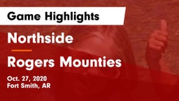 Northside  vs Rogers Mounties Game Highlights - Oct. 27, 2020