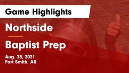 Northside  vs Baptist Prep Game Highlights - Aug. 28, 2021
