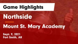 Northside  vs Mount St. Mary Academy Game Highlights - Sept. 9, 2021