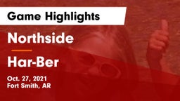 Northside  vs Har-Ber  Game Highlights - Oct. 27, 2021