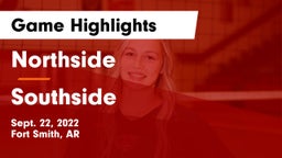 Northside  vs Southside  Game Highlights - Sept. 22, 2022