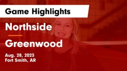 Northside  vs Greenwood  Game Highlights - Aug. 28, 2023