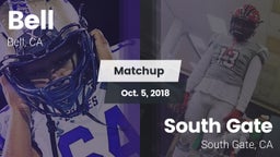 Matchup: Bell  vs. South Gate  2018
