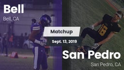 Matchup: Bell  vs. San Pedro  2019