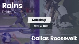 Matchup: Rains  vs. Dallas Roosevelt 2016