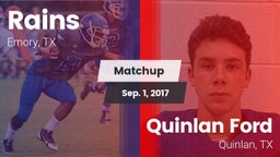 Matchup: Rains  vs. Quinlan Ford  2017