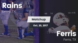 Matchup: Rains  vs. Ferris  2017