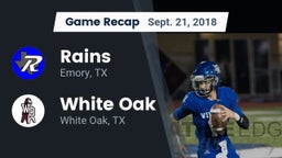 Recap: Rains  vs. White Oak  2018