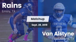 Matchup: Rains  vs. Van Alstyne  2018