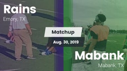 Matchup: Rains  vs. Mabank  2019