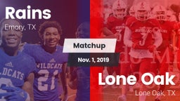 Matchup: Rains  vs. Lone Oak  2019