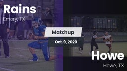 Matchup: Rains  vs. Howe  2020