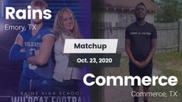 Matchup: Rains  vs. Commerce  2020