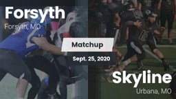 Matchup: Forsyth  vs. Skyline  2020