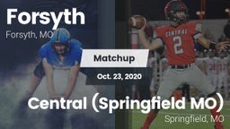 Matchup: Forsyth  vs. Central  (Springfield MO) 2020