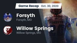 Recap: Forsyth  vs. Willow Springs  2020