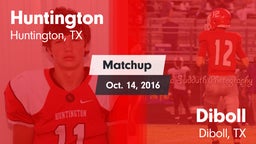 Matchup: Huntington High vs. Diboll  2016