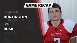 Recap: Huntington  vs. Rusk  2016