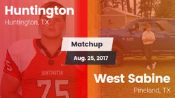 Matchup: Huntington High vs. West Sabine  2017