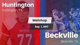 Matchup: Huntington High vs. Beckville  2017