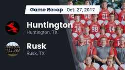Recap: Huntington  vs. Rusk  2017