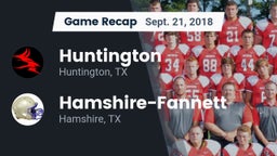 Recap: Huntington  vs. Hamshire-Fannett  2018