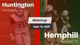 Matchup: Huntington High vs. Hemphill  2020